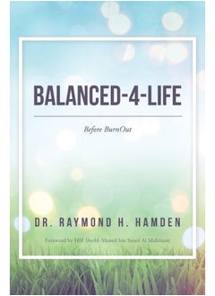 Balanced-4-Life: Before Burnout 