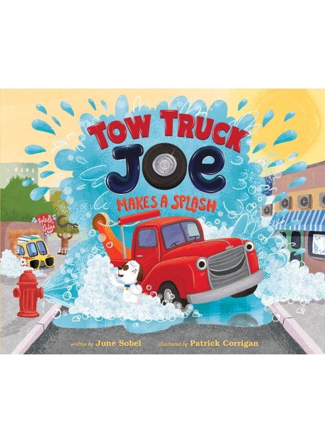 Tow Truck Joe Makes a Splash - Hardback