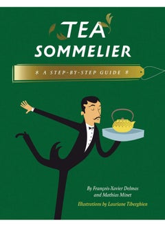 Tea Sommelier: A Step-by-Step Guide