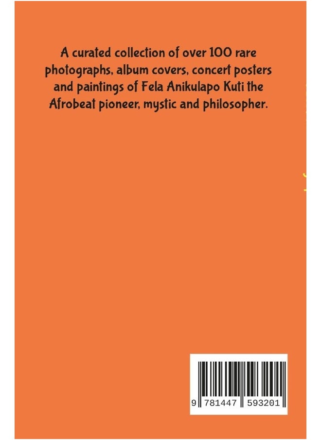 Fela The Photographs 1980-1997 Book 1  - Image 2