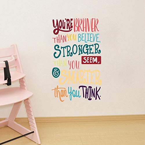 TOARTi Colorful Inspirational Quote Wall Decal-You’re Braver Than You Believe,Stronger Than You Seem,Smarter Than You Think, Positive Quote Sticker for Kids Room Nursery,Classroom Decor - Image 3