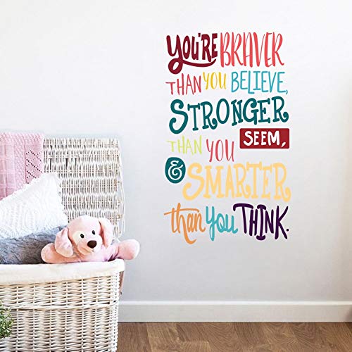 TOARTi Colorful Inspirational Quote Wall Decal-You’re Braver Than You Believe,Stronger Than You Seem,Smarter Than You Think, Positive Quote Sticker for Kids Room Nursery,Classroom Decor - Image 1