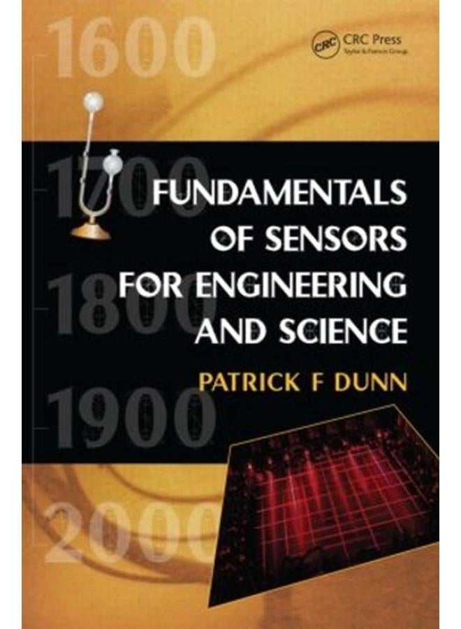 Fundamentals of Sensors for Engineering and Science