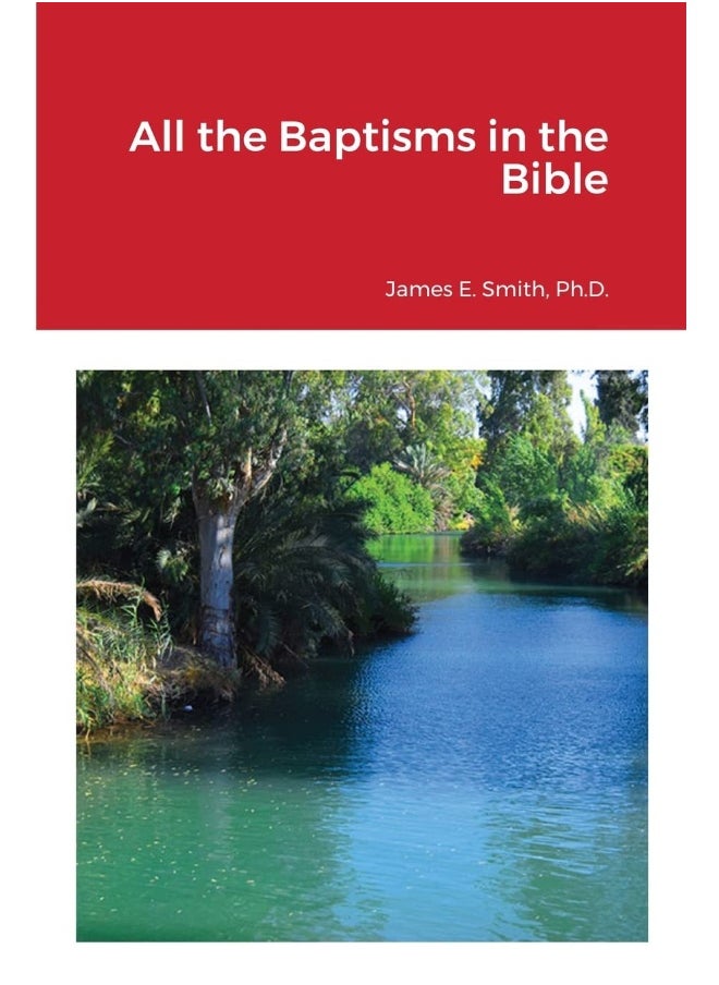All the Baptisms in the Bible  - Image 1