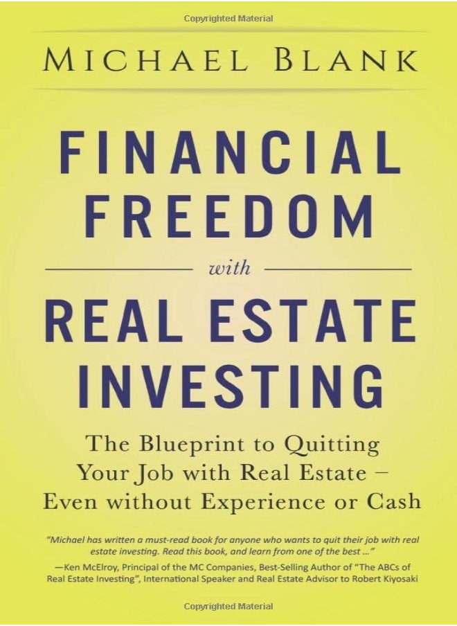 Financial Freedom With Real Estate Investing The Blueprint To Quitting Your Job With Real Estate by Blank, Michael Paperback 