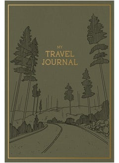 My Travel Journal : A Travel Keepsake Journal to Record Your Vacations, Adventures, and Experiences Abroad 