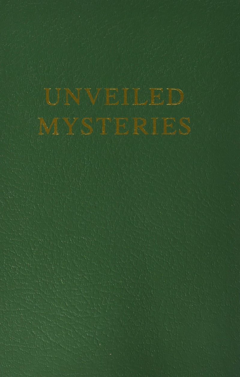 Unveiled Mysteries (Saint Germain Series; Vol 1)