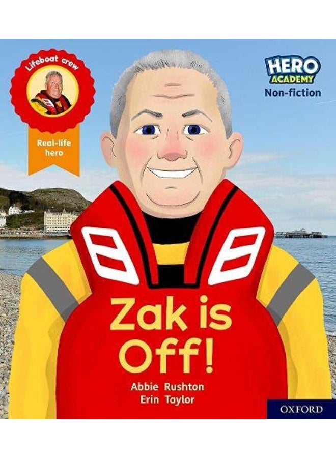Hero Academy Non-fiction: Oxford Level 2, Red Book Band: Zak is Off! - Image 2