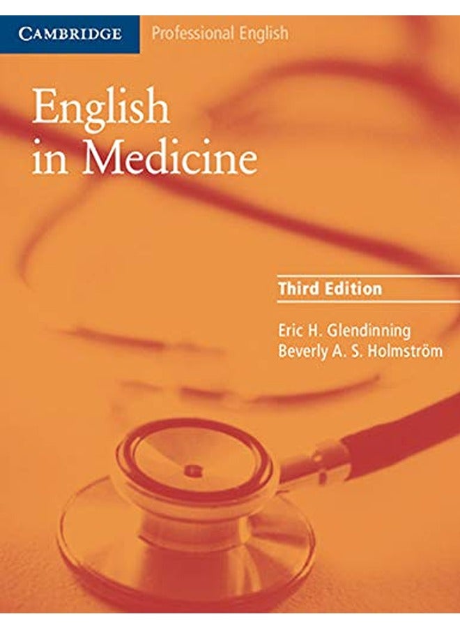 English In Medicine A Course In Communication Skills