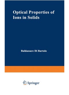 Optical Properties of Ions in Solids 