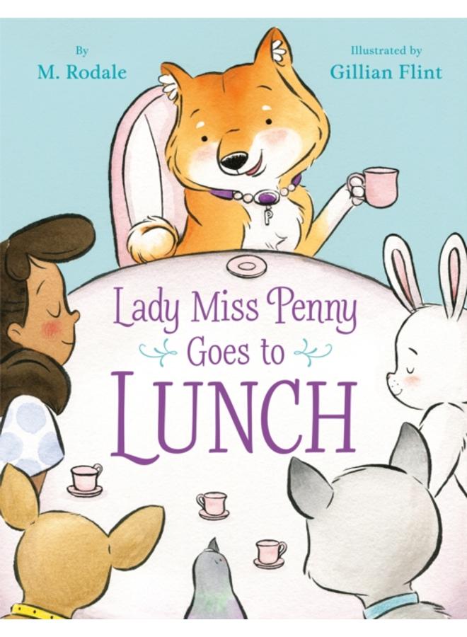 Lady Miss Penny Goes to Lunch