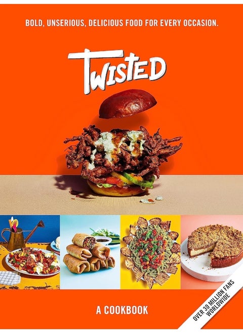 Twisted: A Cookbook - Bold, Unserious, Delicious Food for Every Occasion