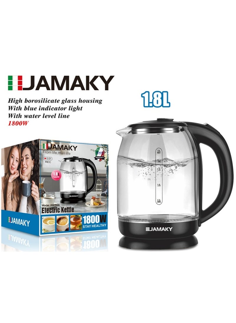 Electric kettle with Italian technology , JMK9506 is used at home and in the office, with an elegant design that adds a touch of beauty. The kettle features fast heating with a power of 1800 watts and a large capacity (1.8 liters). Automatic shut-off when boiling and degree rotating base , High borosilicate glass  , and blue LED light inside