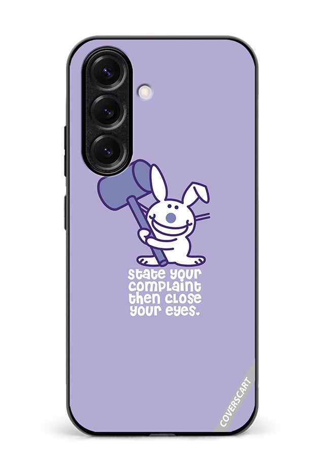 VR CREATIVE Protective Case Cover For Samsung Galaxy S25 Plus State Your Complaint Design Multicolour