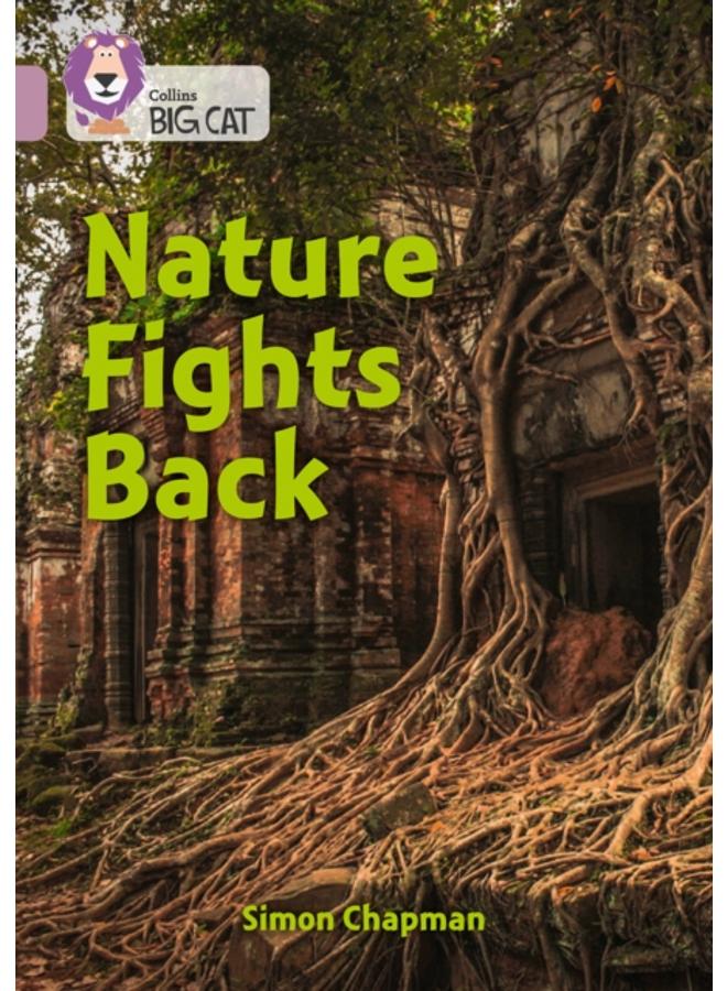 Nature Fights Back : Band 18/Pearl 