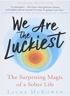 WE ARE THE LUCKIEST 