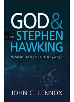 God and Stephen Hawking 2ND EDITION: Whose Design is it Anyway? 