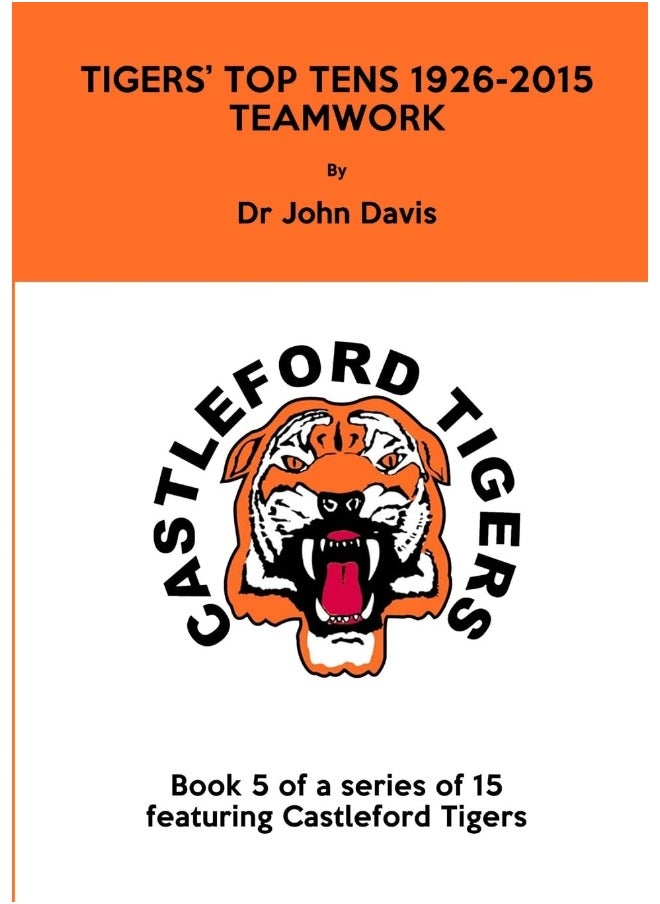 Tigers' Top Tens 1926-2015: Teamwork  - Image 1