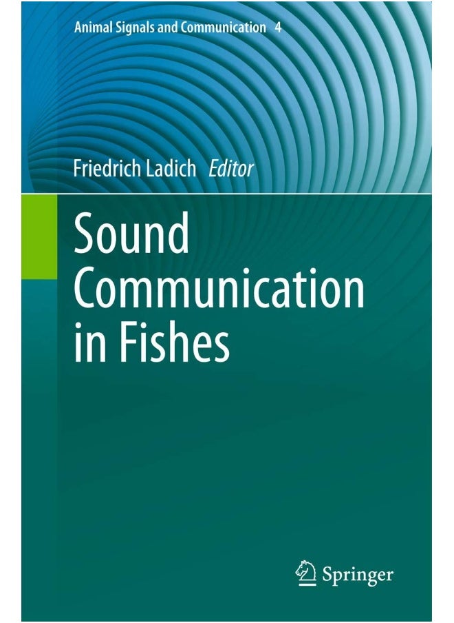 Sound Communication in Fishes