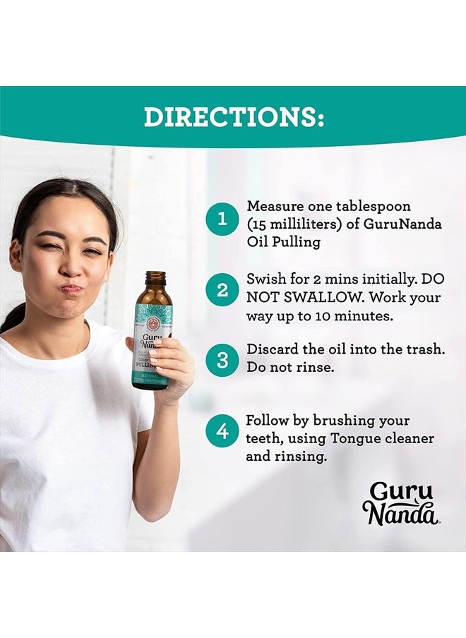 GuruNanda Old GuruNanda Whitening Pulling Oil & Dental Kit, Ayurvedic Blend of Coconut Oil & Pure Peppermint Essential Oil. Natural TeethWhitening Oral Rinse, Helps Bad Breath, Healthy Gums (8 fl. oz. x 2)  - Image 4
