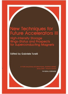 New Techniques for Future Accelerators III: High-Intensity Storage Rings-Status and Prospects for Superconducting Magnets