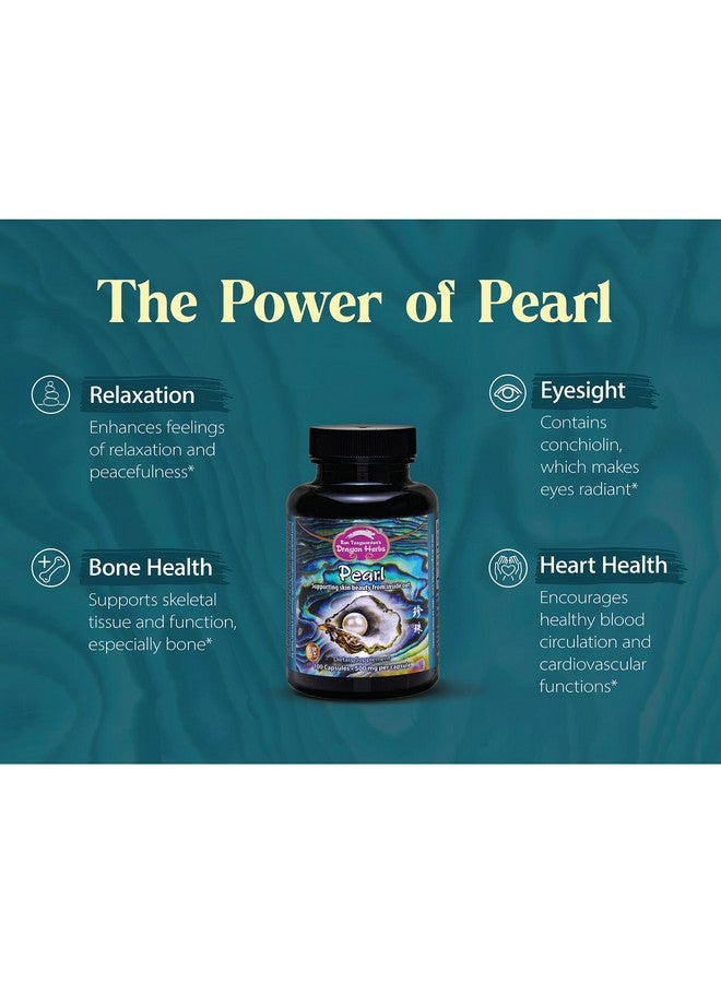 Dragon Herbs كبسولات مسحوق اللؤلؤ من دراجون هيربز - مكمل مسحوق اللؤلؤ النقي لدعم البشرة، العيون، الأظافر، الجمال | مكونات طبيعية بالكامل، غير معدلة وراثيًا (100 كبسولة، 500 ملغ لكل كبسولة) - Image 3
