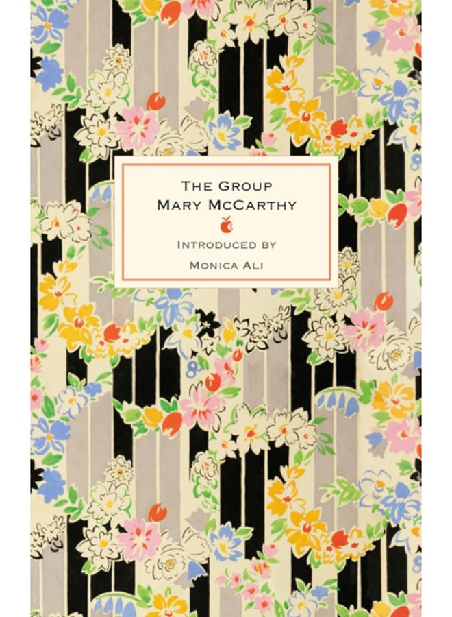 The Group : A New York Times Best Seller 