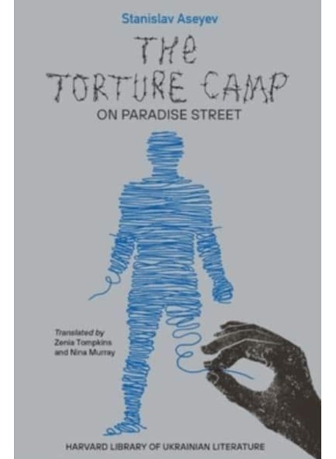 The Torture Camp on Paradise Street