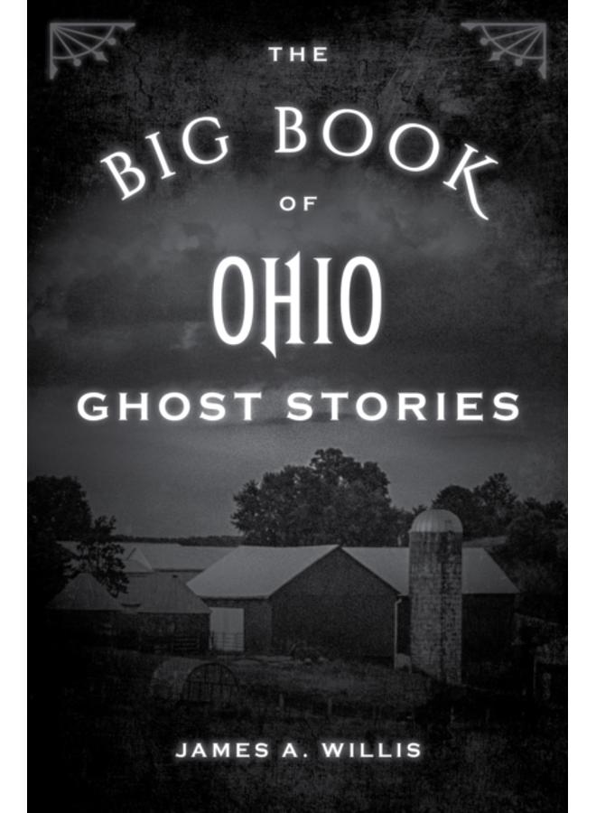 The Big Book of Ohio Ghost Stories 