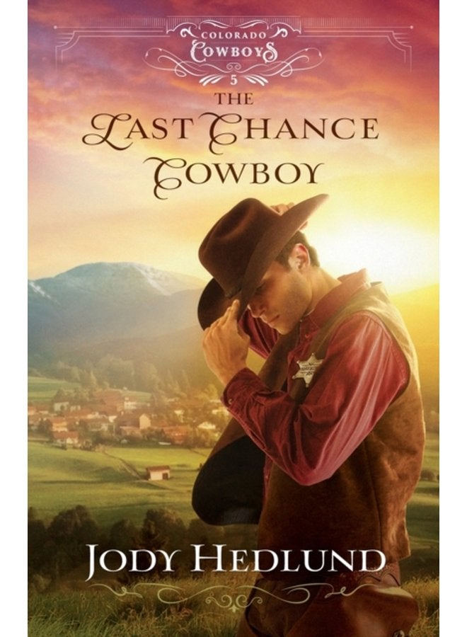 The Last Chance Cowboy - Paperback