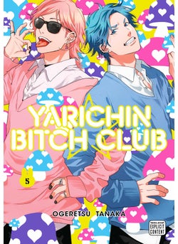 Yarichin Bitch Club, Vol. 5