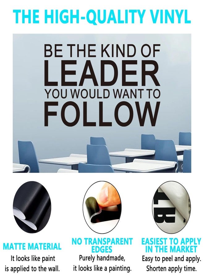 AnFigure Inspirational Quotes Wall Stickers for Office: Motivational Gym School Classroom Garage Vinyl Art Wall Decals - Be The Kind of Leader 28.6" X 15" - Image 2