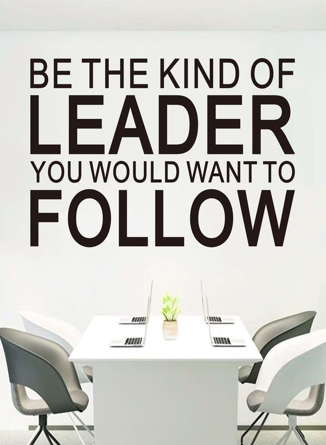 AnFigure Inspirational Quotes Wall Stickers for Office: Motivational Gym School Classroom Garage Vinyl Art Wall Decals - Be The Kind of Leader 28.6" X 15" - Image 4