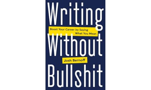 Writing Without Bullshit - Image 1