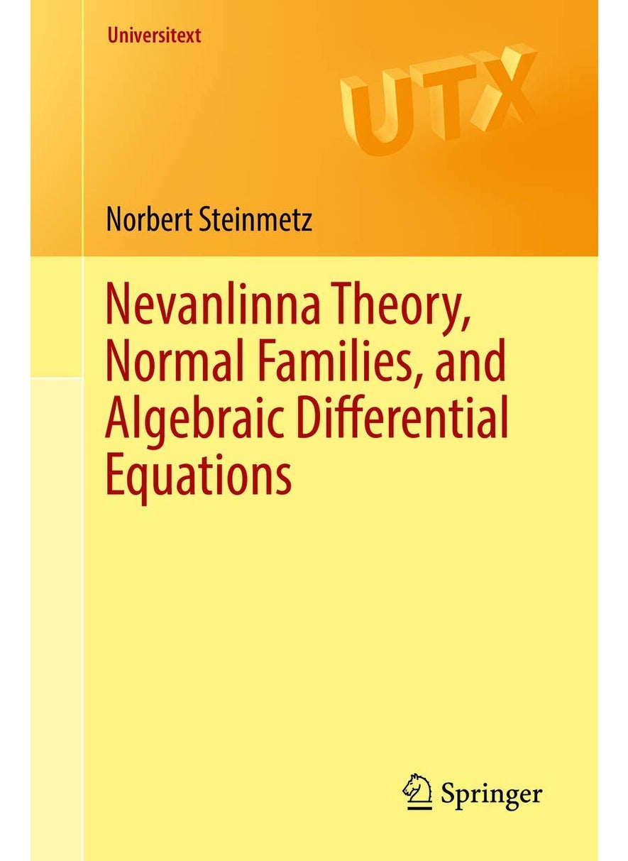 Nevanlinna Theory, Normal Families, and Algebraic Differential Equations 