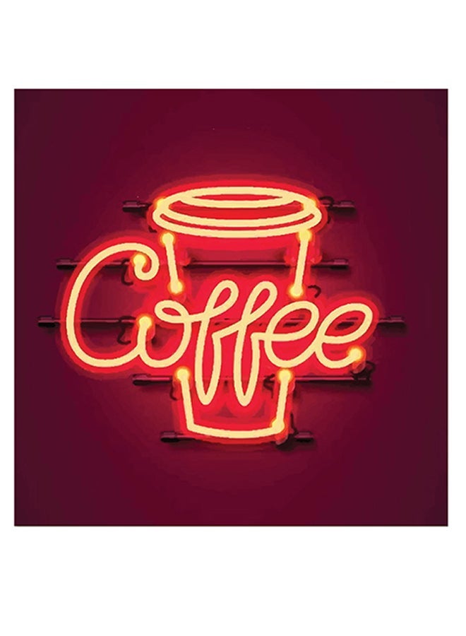 RYN Coffee By Neon Themed Wall Art Red/Yellow 30x30cm - Image 1