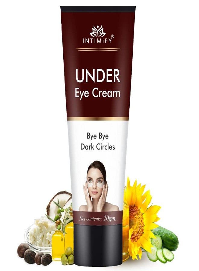 INTIMIFY Under Eye Cream | Dark Circles Removal Cream For Women & Men | Reduces Dark Circles, Wrinkles & Fine Lines | 20g - Image 1