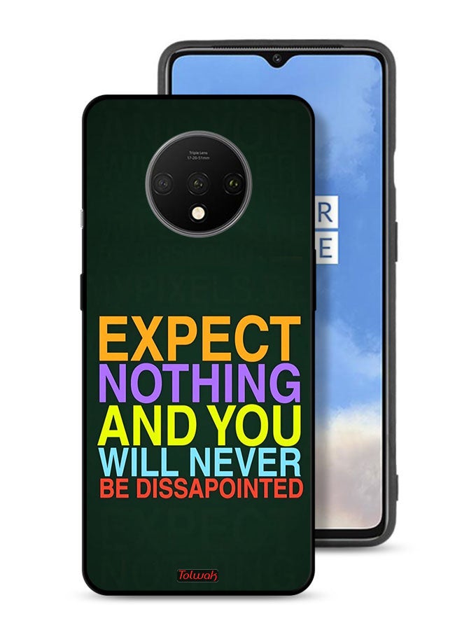 Tolwak OnePlus 7T Protective Case Cover Expect Nothing And You Will Never Be Disappointed - Image 1