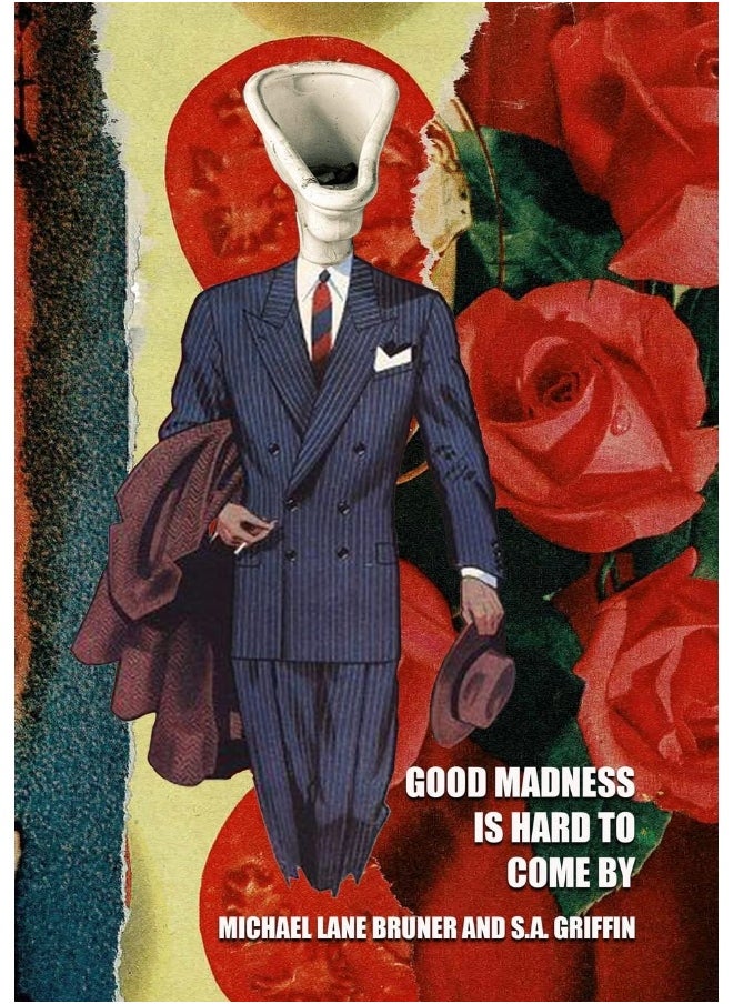 Good Madness is Hard to Come By  - Image 1