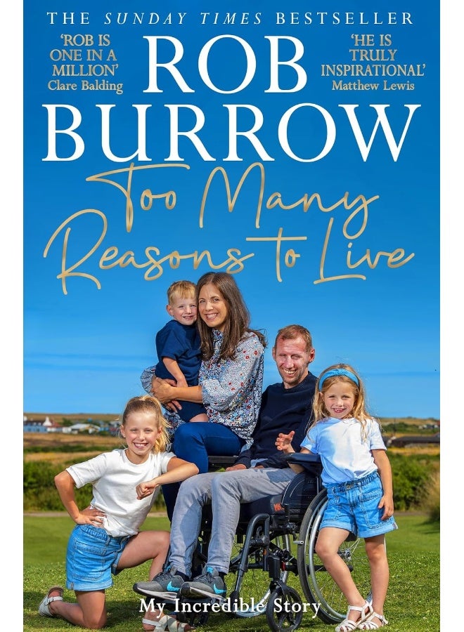 Too Many Reasons to Live