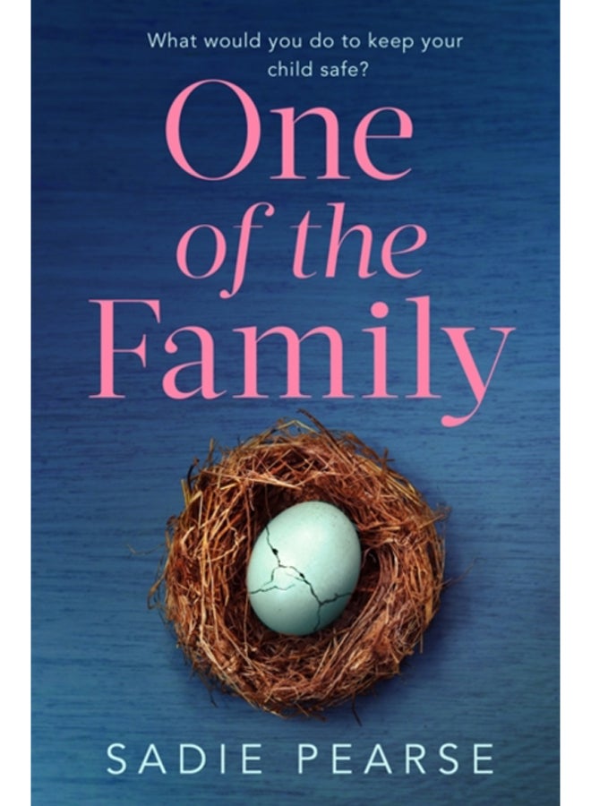 One of the Family : the must-read, suspenseful novel you won't be able to put down! 