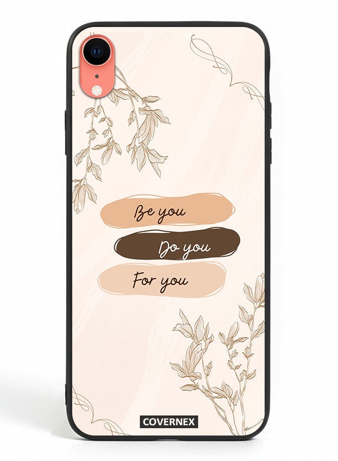 Covernex Apple iPhone XR Protective Case Cover Printed Featuring Self Empowerment Be You Do You For You - Image 2