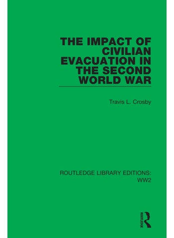 Impact of Civilian Evacuation in the Second World War - pzsku/Z7F54C008E6DC67703EB0Z/45/_/1734526090/b8a690ac-aeb9-426e-8bdf-d521caa140ab