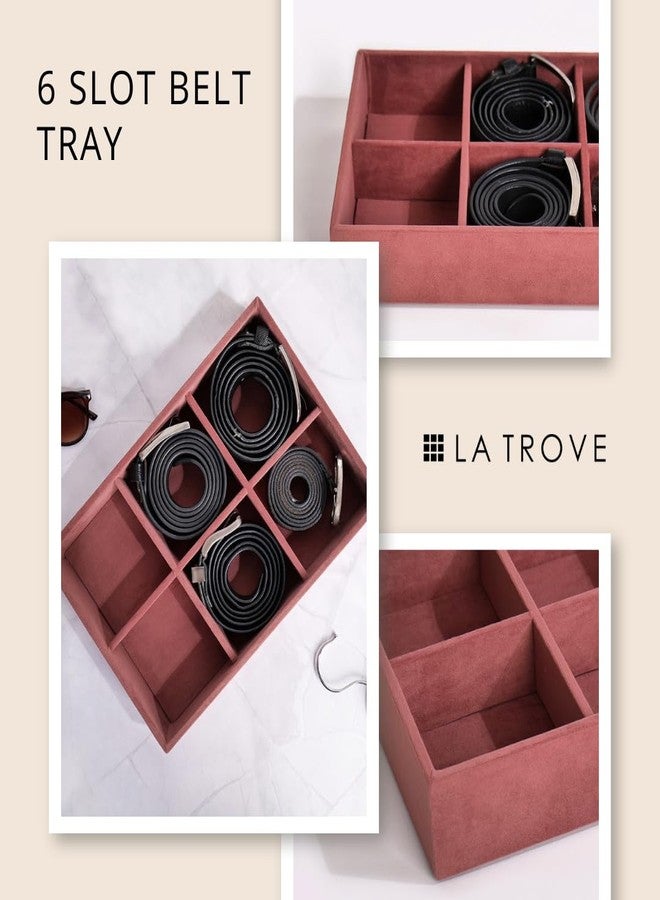La Trove 6 Slot Belt Organizer Tray for Drawer & Closet | Belt Storage Tray | Belt Holder Organizer for Wardrobe | Dark Pink - Image 4
