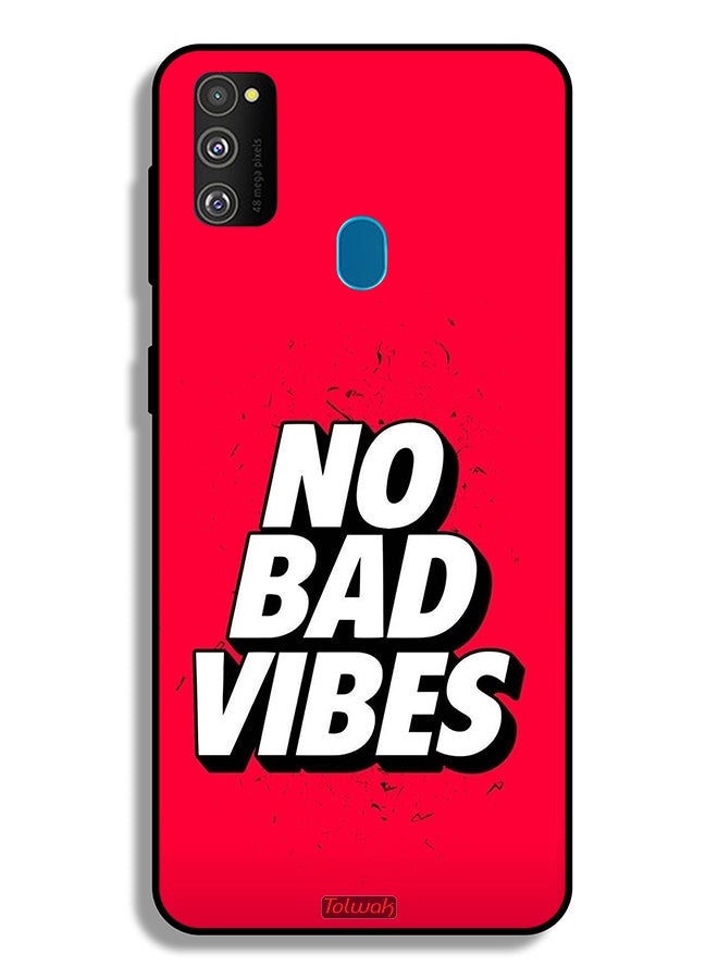 Tolwak Samsung Galaxy M30s Protective Case Cover No Bad Vibes - Image 2