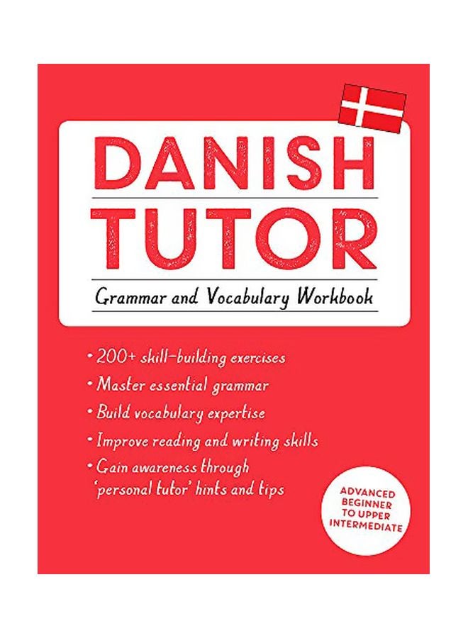 Danish Tutor: Grammer And Vocubulary Workbook