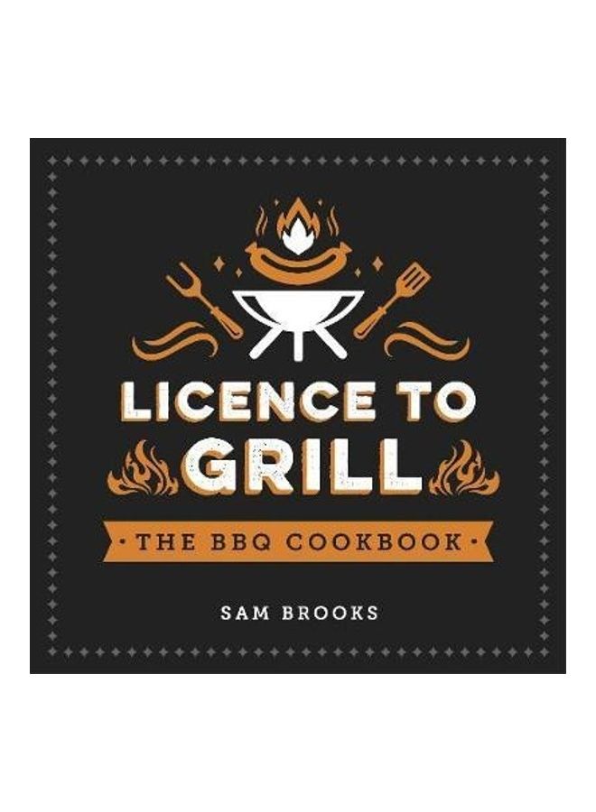 Licence To Grill
