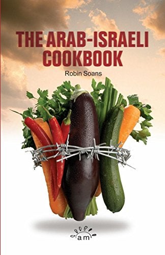 The Arabisraeli Cookbook The Play Text