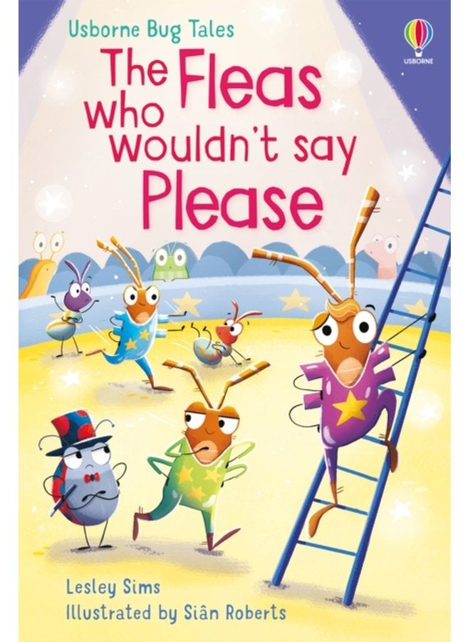 The Fleas Who Wouldn t Say Please - Hardback