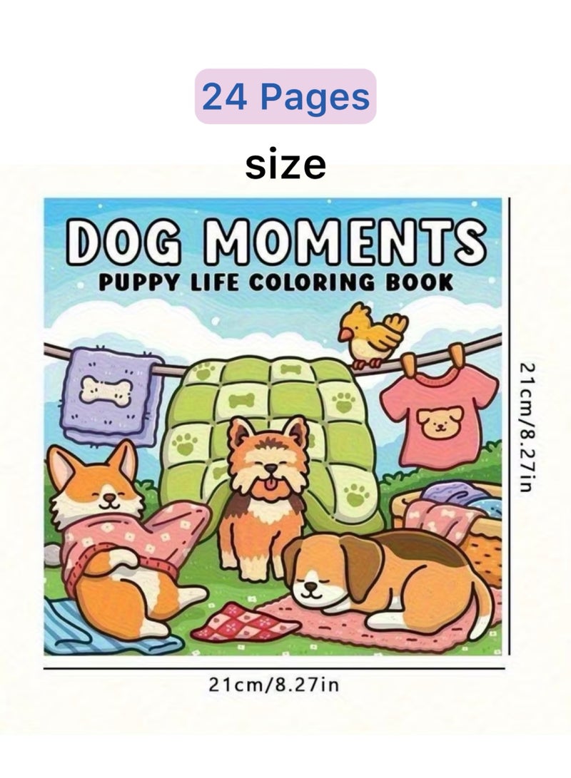 Dog Moments Puppy Life Kawaii Coloring Book - Cute & Cozy Scenes, 24 Single-Sided Pages (20x20 cm) - Image 2